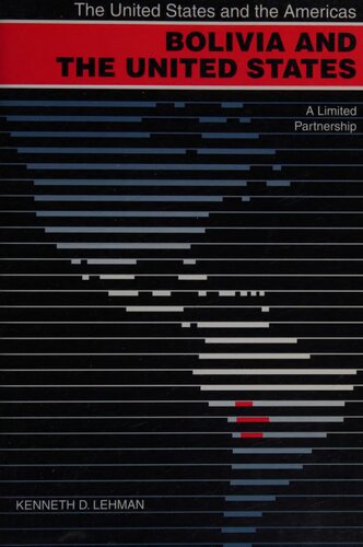 Bolivia and the United States: a limited partnership