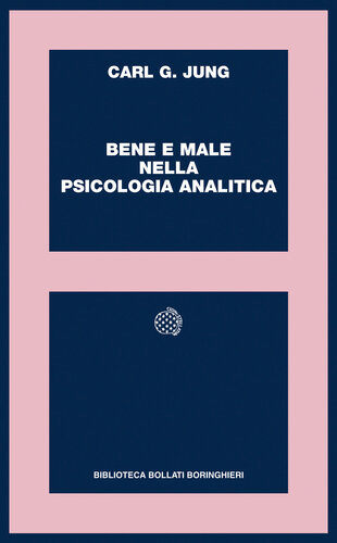 Bene e male nella psicologia analitica