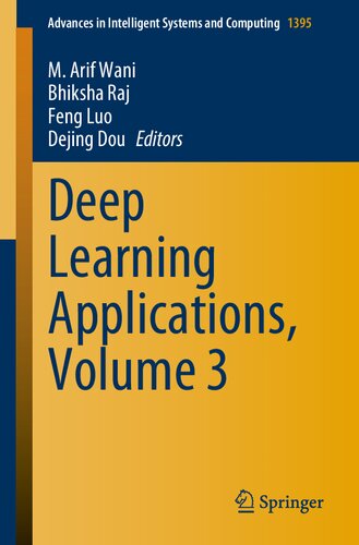 Deep Learning Applications, Volume 3 (Advances in Intelligent Systems and Computing)