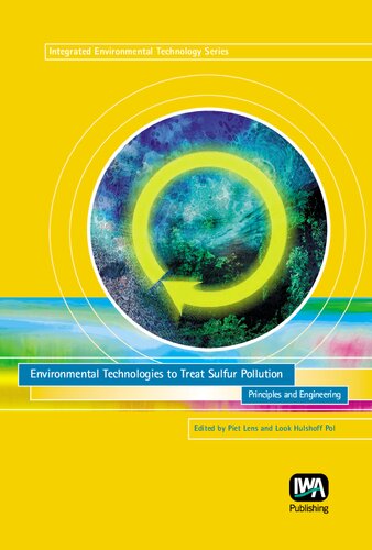 Environmental Technologies to Treat Sulfur Pollution (Integrated Environmental Technology)