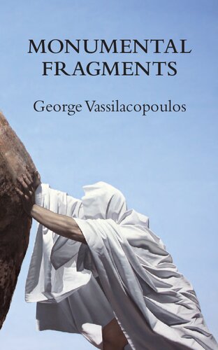 Monumental Fragments: Places of Philosophy in the Age of Dispersion (Transmission)