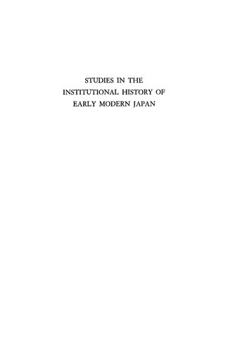 Studies in the Institutional History of Early Modern Japan