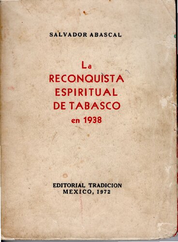 La Reconquista Espiritual de Tabasco en 1938