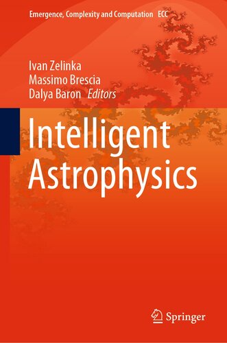 Intelligent Astrophysics (Emergence, Complexity and Computation, 39)