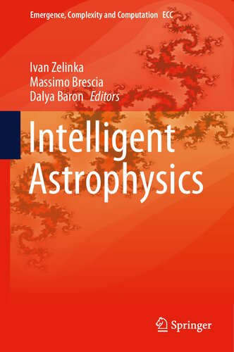 Intelligent Astrophysics (Emergence, Complexity and Computation, 39)