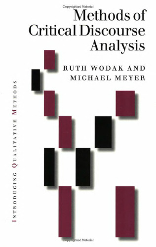 Methods of Critical Discourse Analysis (Introducing Qualitative Methods series)