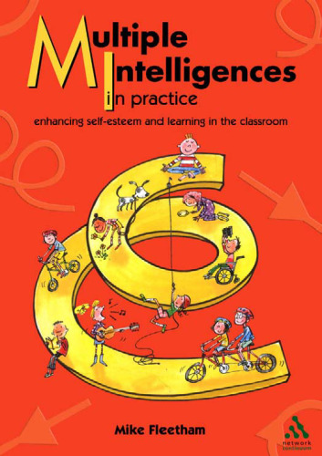 Multiple Intelligences in Practice: enhancing self-esteem and learning in the classroom