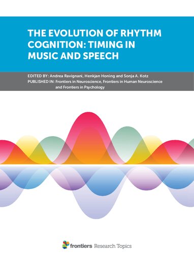 The Evolution Of Rhythm Cognition: Timing In Music And Speech