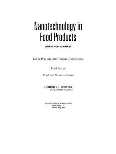 Nanotechnology in Food Products: Workshop Summary