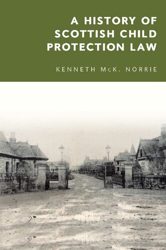 A History of Scottish Child Protection Law