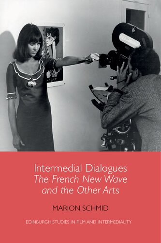 Intermedial Dialogues: The French New Wave and the Other Arts