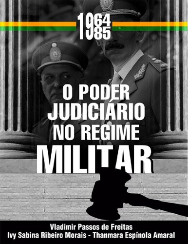O Poder Judiciário No Regime Militar (1964-1985)