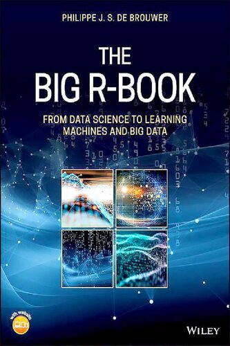 The Big R-Book. From Data Science to Learning Machines and Big Data