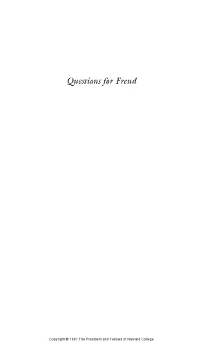 Questions for Freud: The Secret History of Psychoanalysis