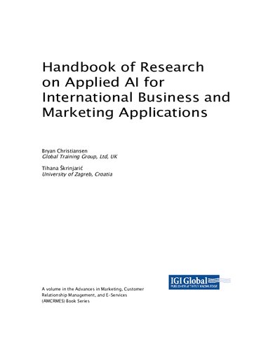 Handbook of Research on Applied AI for International Business and Marketing Applications