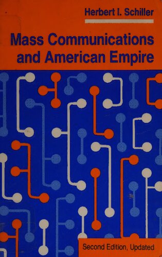 Mass Communications and American Empire