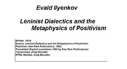 Leninist Dialectics and the Metaphysics of Positivism