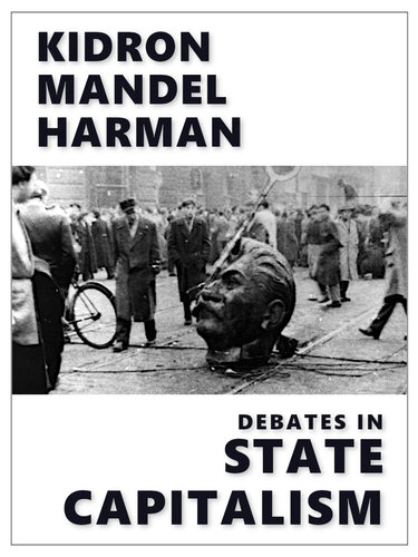 Debates in State Capitalism