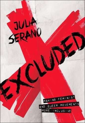 Excluded Making Feminist and Queer Movements More Inclusive