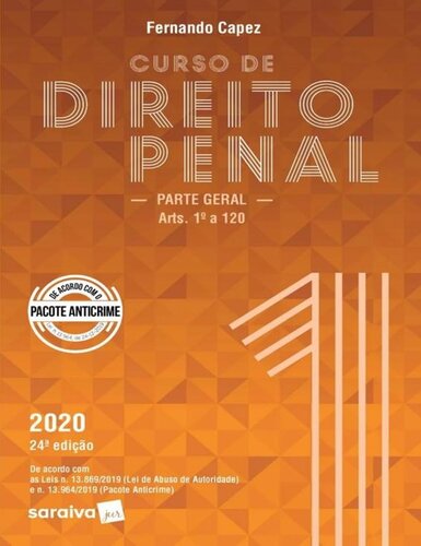 Curso de Direito Penal Volume 1 - Parte Geral - 24ª Edição