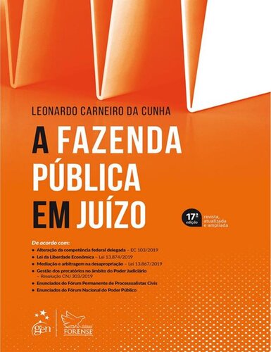 A Fazenda Pública em Juízo, 17ª edição