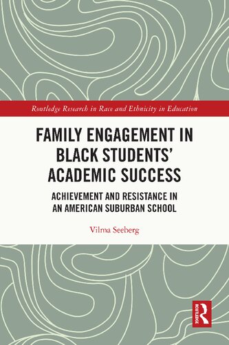 Family Engagement in Black Students’ Academic Success ()