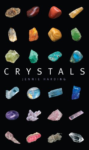 Crystals: A complete guide to crystals and color healing