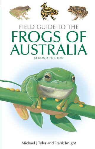 Field guide to the frogs of Australia