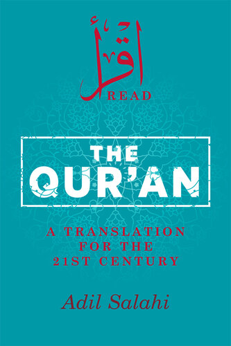 The Qur'an: A Translation for the 21st Century