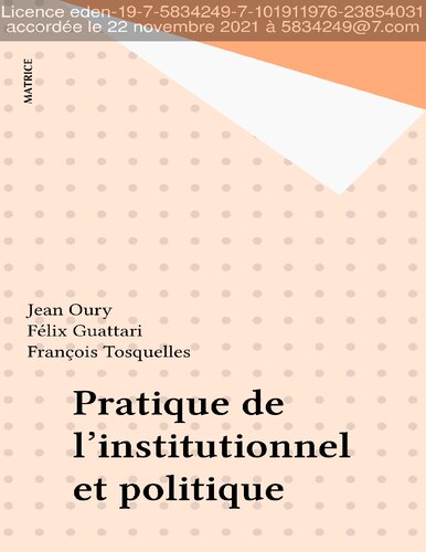 Pratique de l'institutionnel et politique