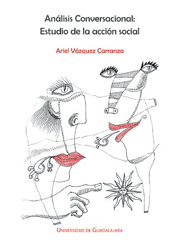 Análisis Conversacional: Estudio de la acción social