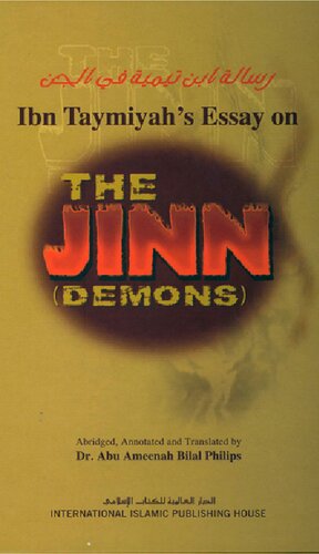 Ibn Taymiyahs Essay on the Jinn