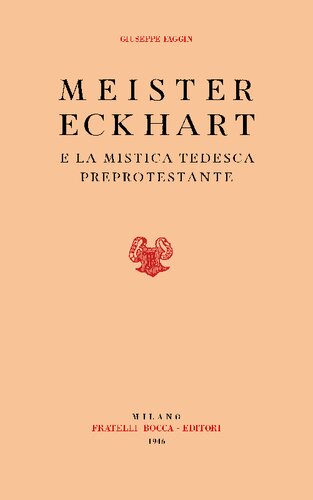 Meister Eckhart e la mistica tedesca preprotestante