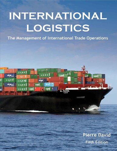 International Logistics: The Management of International Trade Operations