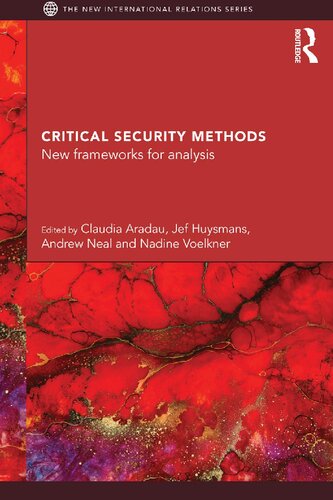Critical Security Methods: New frameworks for analysis