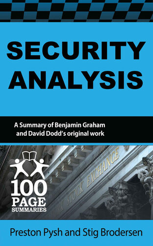 A Summary of Benjamin Graham and David Dodd’s Security Analysis