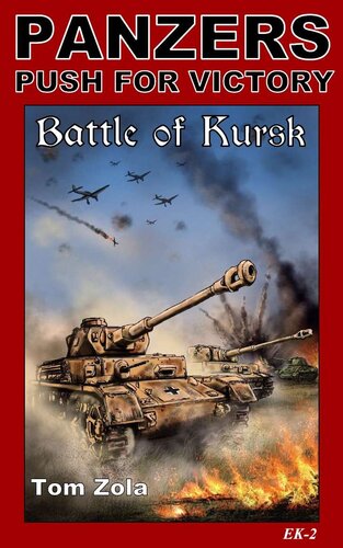 Panzers: Push for Victory: Battle of Kursk