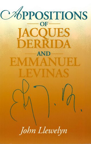 Appositions of Jacques Derrida and Emmanuel Levinas