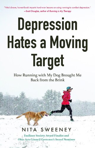Depression Hates a Moving Target: How Running with My Dog Brought Me Back from the Brink