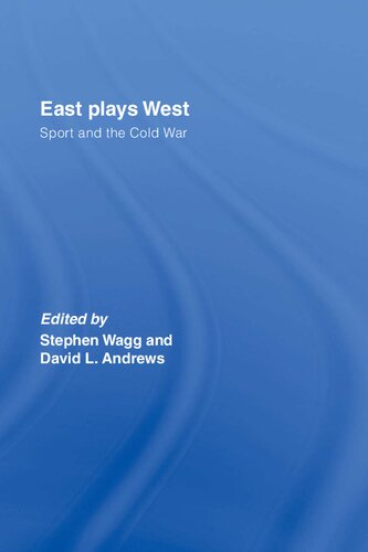 East Plays West: Sport and the Cold War