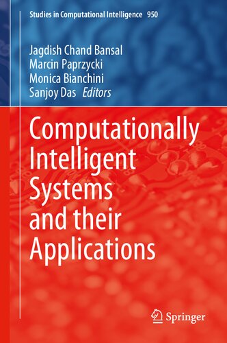 Computationally Intelligent Systems and their Applications (Studies in Computational Intelligence, 950)