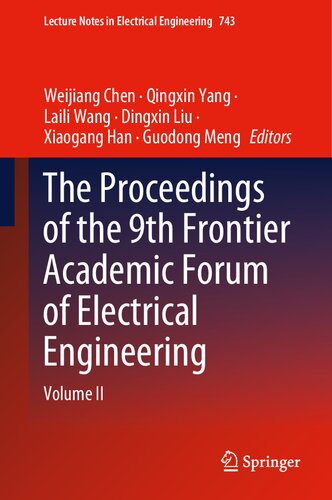 The Proceedings of the 9th Frontier Academic Forum of Electrical Engineering : Volume II