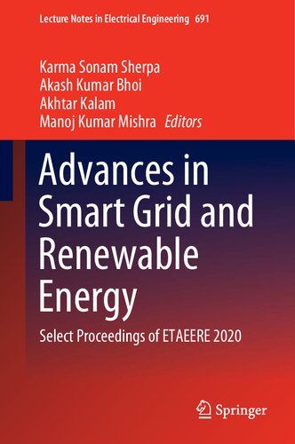 Advances in Smart Grid and Renewable Energy: Select Proceedings of ETAEERE 2020 (Lecture Notes in Electrical Engineering, 691)