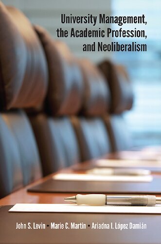 University Management, the Academic Profession, and Neoliberalism