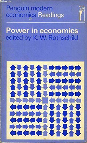 Power in economics : selected readings