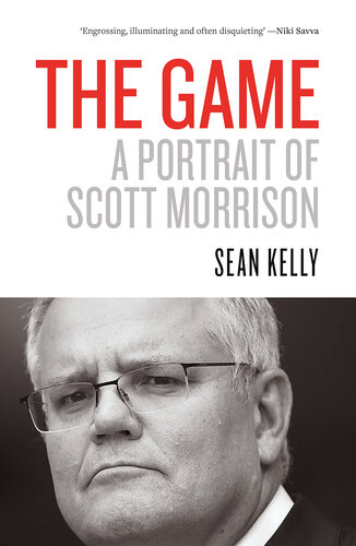 The Game: A Portrait of Scott Morrison