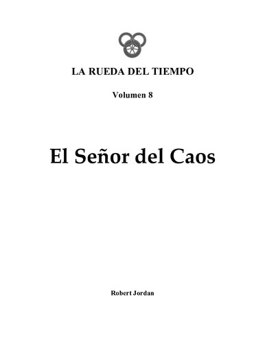 La Rueda del Tiempo, Volumen 8: El Señor del Caos