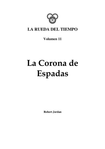 La Rueda del Tiempo, Volumen 11: La Corona de Espadas