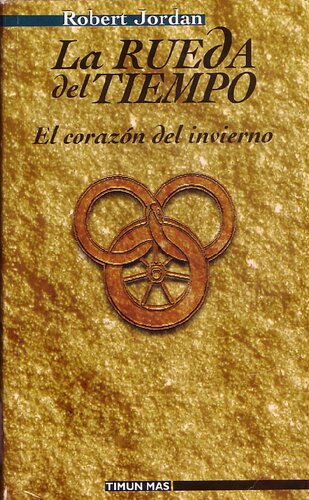 La Rueda del Tiempo, Volumen 14: El Corazón del Invierno