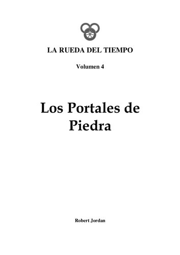 La Rueda del Tiempo, Volumen 4: Los portales de Piedra